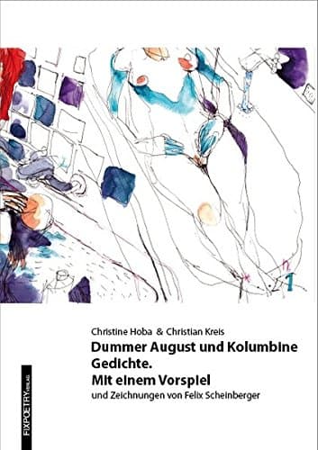 Hoba, C: Dummer August und Kolumbine