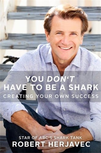 You Don't Have to Be a Shark: Creating Your Own Success
