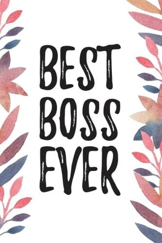 Best Boss Ever: Appreciation Gift for Women, Journal with Lined and Blank Pages