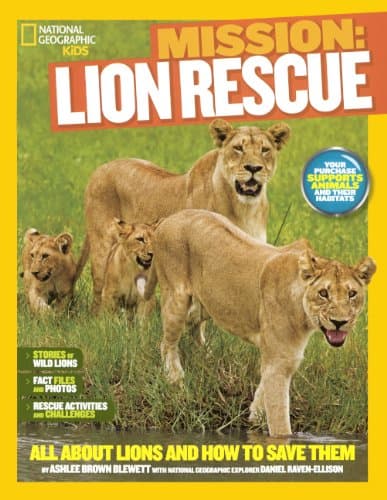 Mission: Lion Rescue (Turtleback School & Library Binding Edition) (National Geographic Kids)