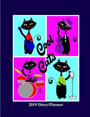 Cool Cats: 2019 Diary/Planner Paperback – November 11, 2018