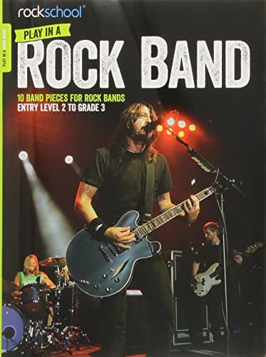 Rockschool: Play in a Rock Band