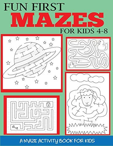 Fun First Mazes for Kids 4-8: A Maze Activity Book for Kids (Maze Books for Kids)