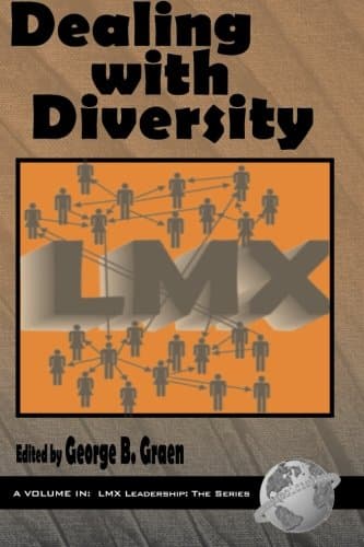 Dealing with Diversity (LMX Leadership: The Series)