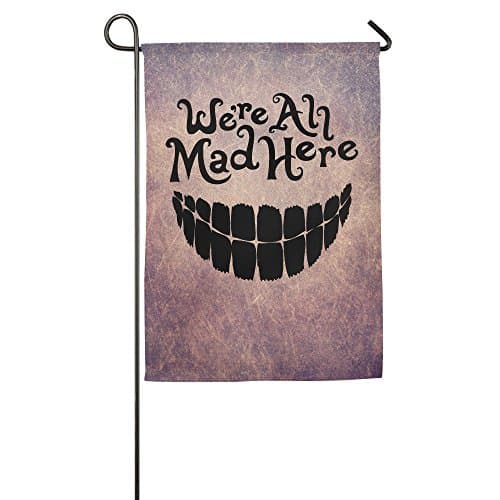 DETED Custome Evil Teeth We're All Mad Here House Flag Size18*27inch