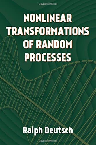 Nonlinear Transformations of Random Processes (Dover Books on Electrical Engineering) Paperback – 29 Dec 2017