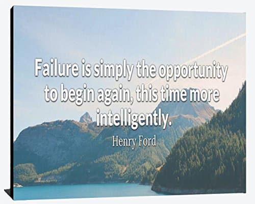 Failure is Opportunity to Begin Again More Intelligently Henry Ford Success Relentless Perseverance Focus Overcome Prosperity Humble Leader Wood Wall Art Print Photo Image Decor