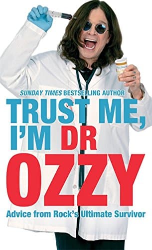 Trust Me, I'm Dr Ozzy Hardcover – 29 Sept. 2011