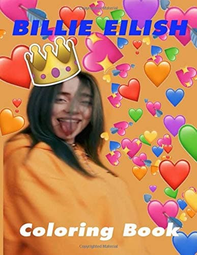 Billie Eilish Coloring book: For teens and adults