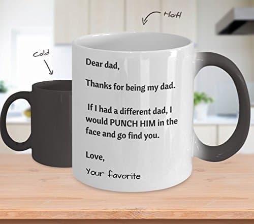 Dear Dad Thanks for Being My Dad – Color Changing Mug – Best Gift for Daddy – Fathers Day Mugs – Christmas Present from Daughter – Birthday Gift from Son - Mugs for Your dad - Gifts for Dads Birthday
