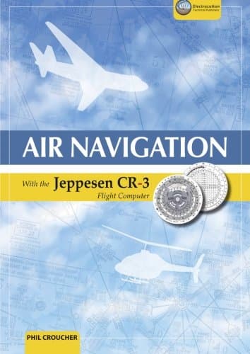 Air Navigation With The Jeppesen CR-3