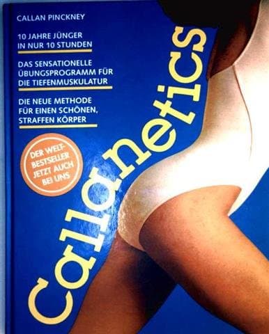 Callanetics: 10 Years Younger in 10 Hours