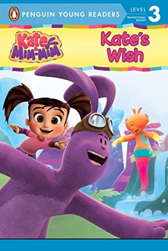 Kate's Wish (Kate and Mim-Mim)