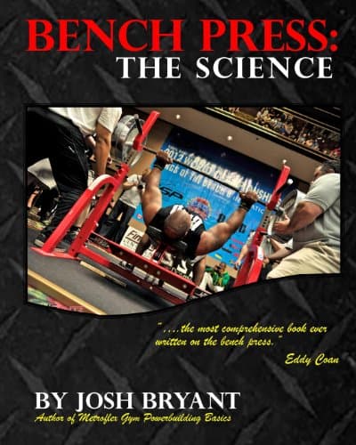 Bench Press: The Science