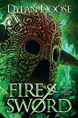 Fire and Sword: Volume 1 (Sword and Sorcery) Paperback – 14 Aug. 2015
