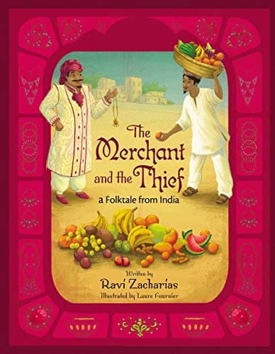 The Merchant and the Thief: A Folktale from India
