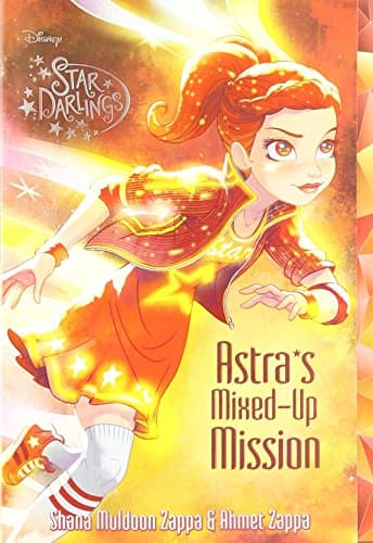 Astra's Mixed-Up Mission (Star Darlings, 8)