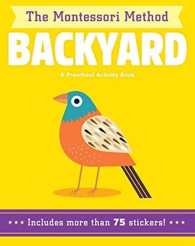 Backyard (Volume 7) (The Montessori Method)