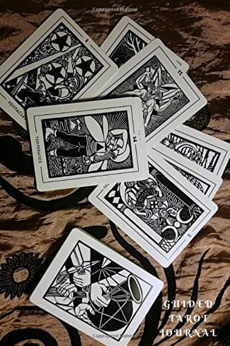 GUIDED TAROT JOURNAL: Ultimate Tarot Workbook To Record 50 Of Your Tarot Spreads, Layouts, Journey, And Readings