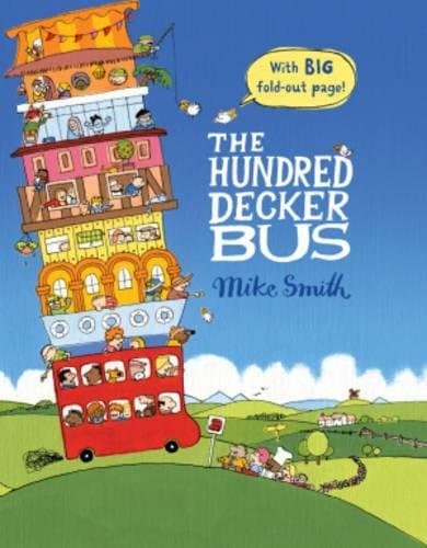 [The Hundred Decker Bus] [By: Smith, Mike] [May, 2013] Paperback – May 1, 2013