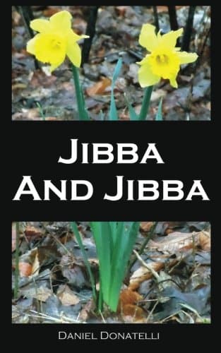 Jibba And Jibba Paperback – November 18, 2011