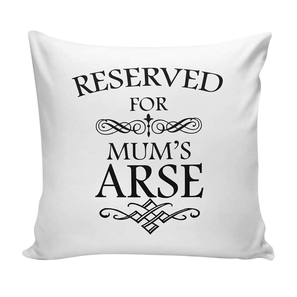 Timmershabi Reserved For Mum's Arse Pattern Pillowcase Cushion Cover Decorative Pillow Case 1Pcs (50 * 50)