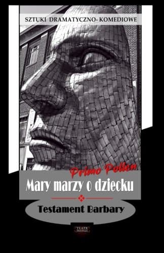 Mary Marzy O Dziecku (Polish Edition)