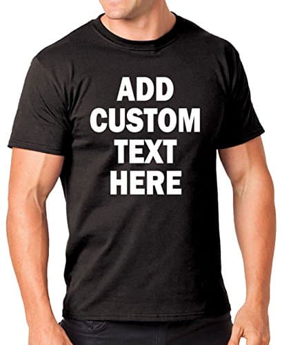 ProWingTees Add Your Own Custom Text Name Picture or Message on Your Personalized T-Shirt
