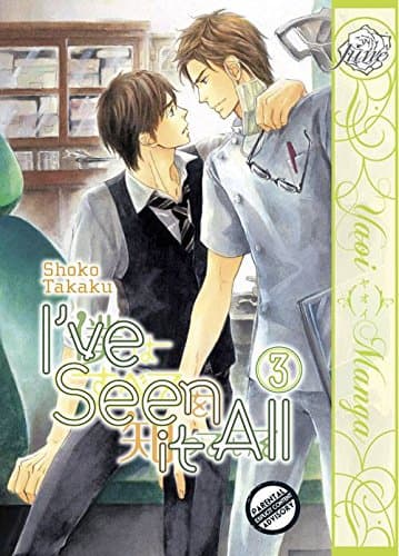 I've Seen It All Volume 3 (Yaoi Manga) Paperback – April 26, 2016