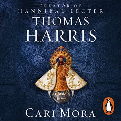 Cari Mora: from the creator of Hannibal Lecter Audio CD – CD, 16 May 2019