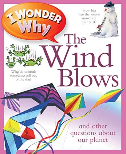 I Wonder Why The Wind Blows (I Wonder Why, 1)