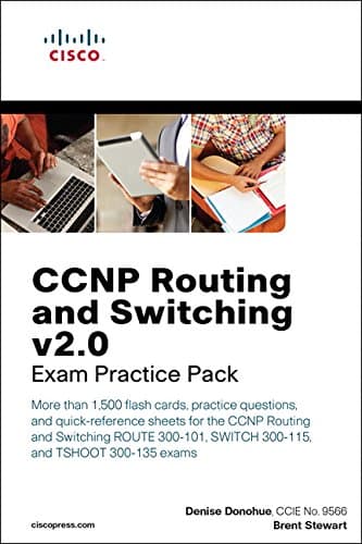 CCNP Routing and Switching v2.0 Exam Practice Pack (Flash Cards and Exam Practice Packs)