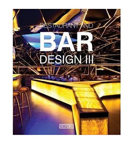 Restaurants and Bars Design III Hardcover – September 30, 2014