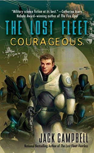 Courageous: Lost Fleet, Book 3