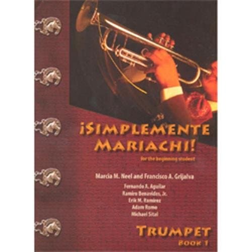 Northeastern Music Mariachi-Simplemente Trumpet Book 1 (Book and CD)