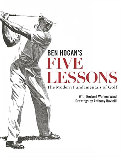 Atria Books Ben Hogan's Five Lessons: The Modern Fundamentals of Golf