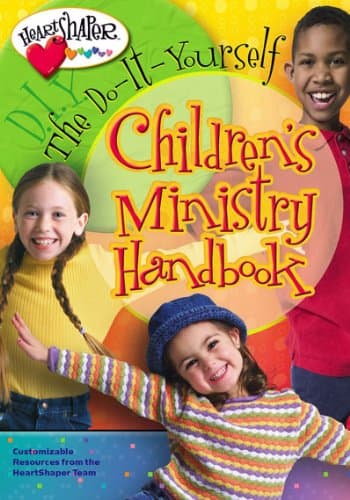 The Do-It-Yourself Children's Ministry Handbook