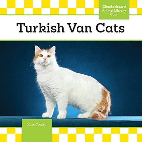Turkish Van Cats (Cats, Set 9) Library Binding – Illustrated, August 1, 2015