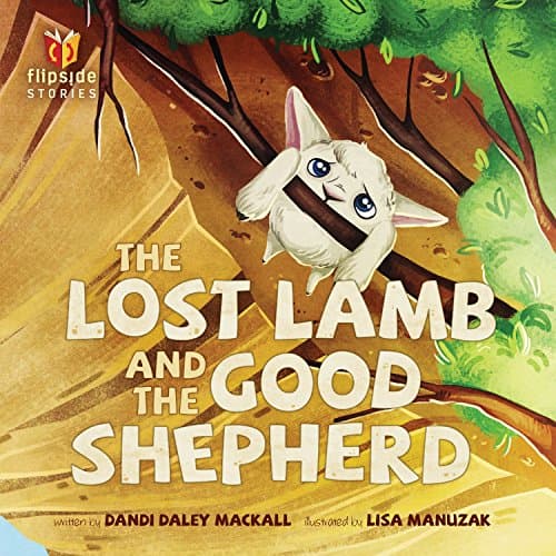 Lost Lamb And The Good Shepherd, The (Flipside Stories)