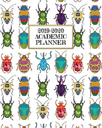 Academic Planner 2019-2020: Beautiful Insects on A Weekly and Monthly Dated Student Academic Planner. Elementary, High School, Home school, College ... Back To School (2019 2020 Academic Planner) Paperback – June 24, 2019