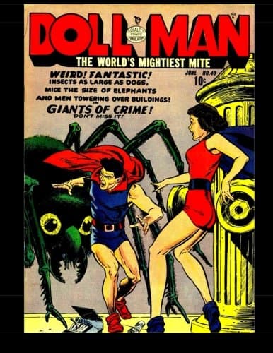 Doll Man #40: Golden Age Comics First Superhero With Shrinking Power Paperback – November 13, 2014