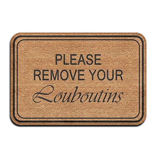 Please Remove Your Louboutins Cool 15.7 X 23.6 In Absorbent Non Slip Floor Rug Door Mat