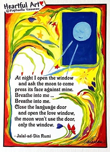 At night I open the window 5x7 Rumi moon poster - Heartful Art by Raphaella Vaisseau
