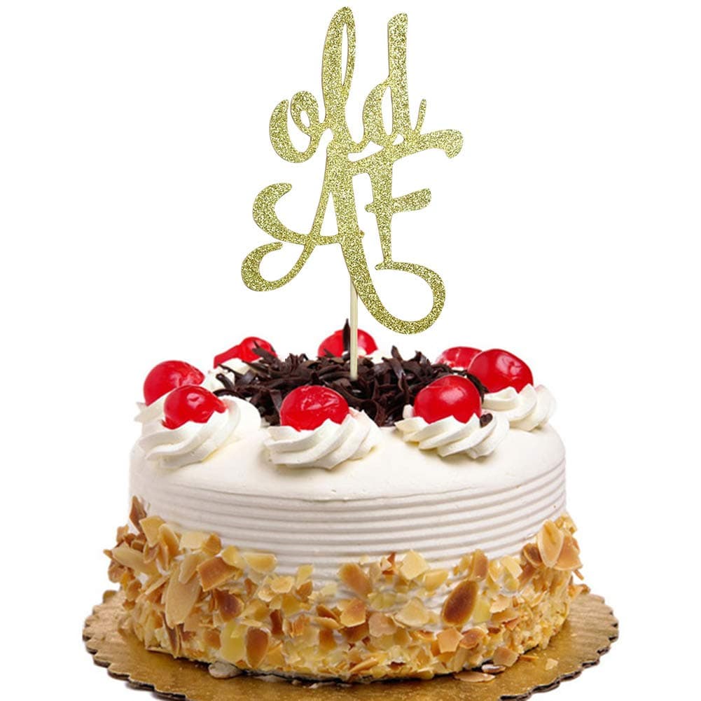 Old AF Cake Topper - Funny Sign for 20th 30th 40th 50th 60th 70th 80th 90th Birthday Party Decorations Gold Glitter