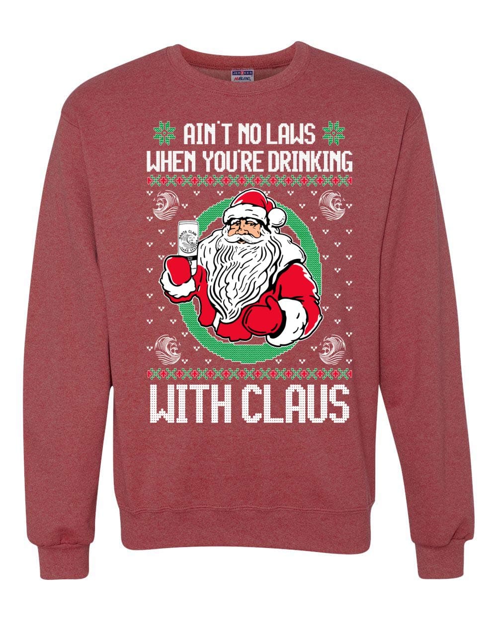 Ain't No Laws When You're Drinking with Claus | Claw Drink Santa | Mens Ugly Christmas Sweater Crewneck Graphic Sweatshirt, Vintage Heather Red, Medium