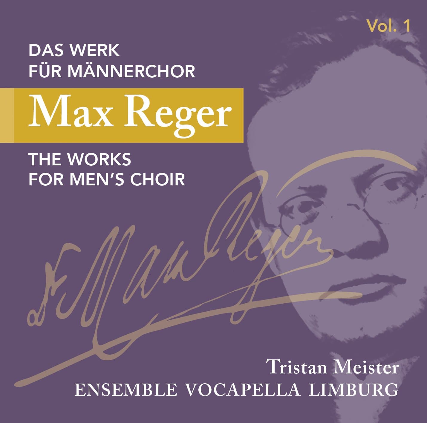 REGER:WORKS FOR MEN'S CHOIR