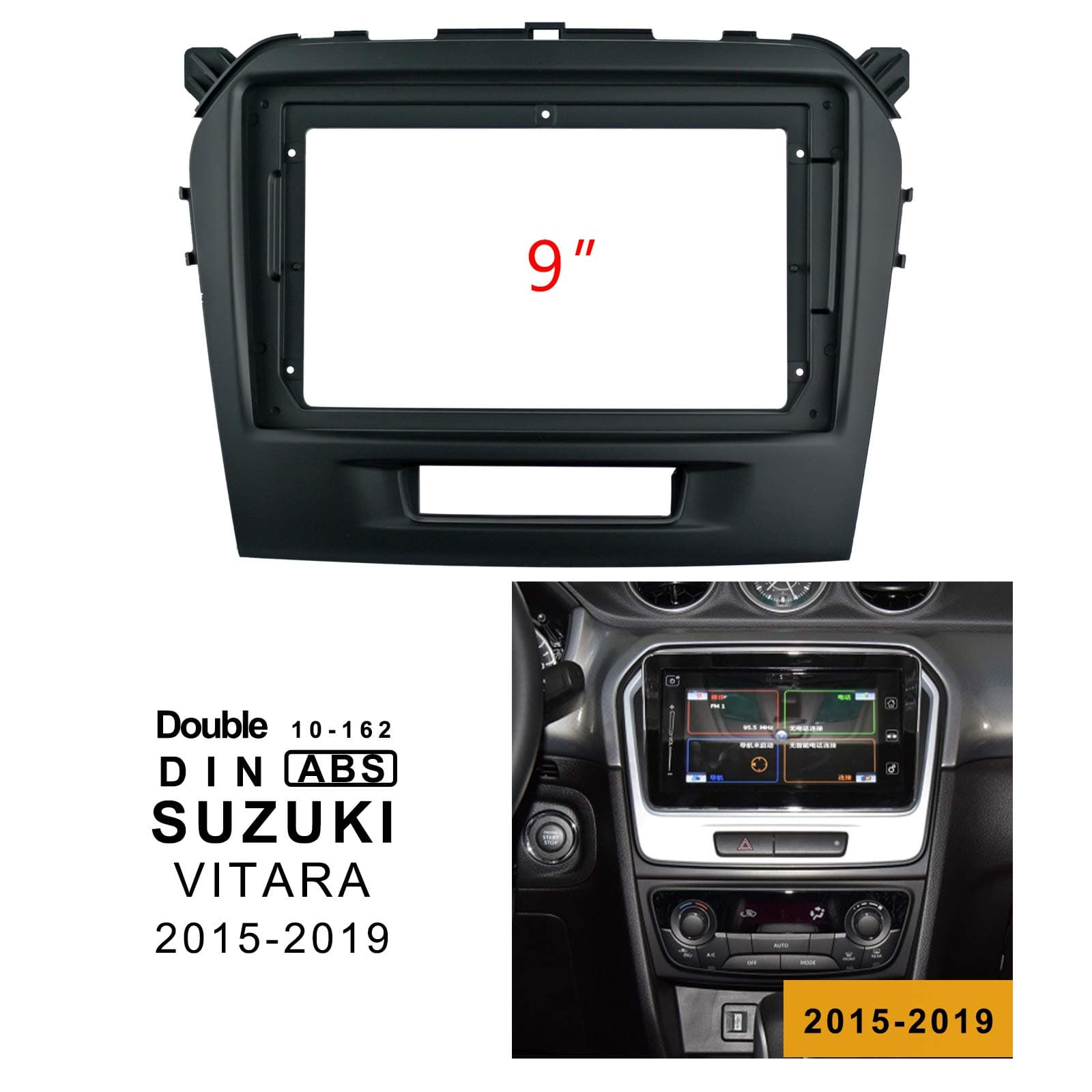 Double din 9inch car Stereo Dashboard Installation Kits, Mounting Kits, Frame Kits, Aftermarket Kits for Suzuki Vitara 2015-2019 10-162