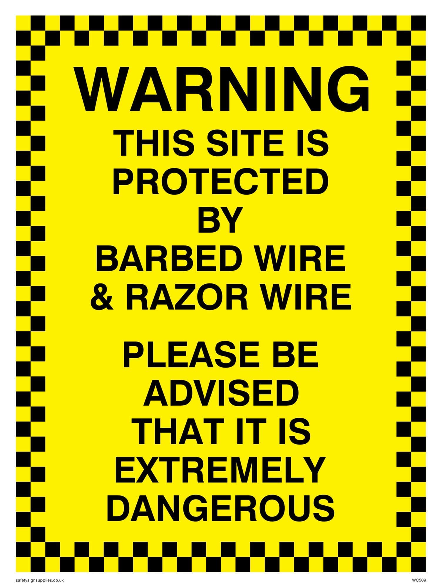 Viking Signs WC509-A5P-V "Warning This Site is Protected by Barbed Wire & Razor Wire Please be Advised That It is Extremely Dangerous" Sign, Vinyl, 200 mm H x 150 mm W