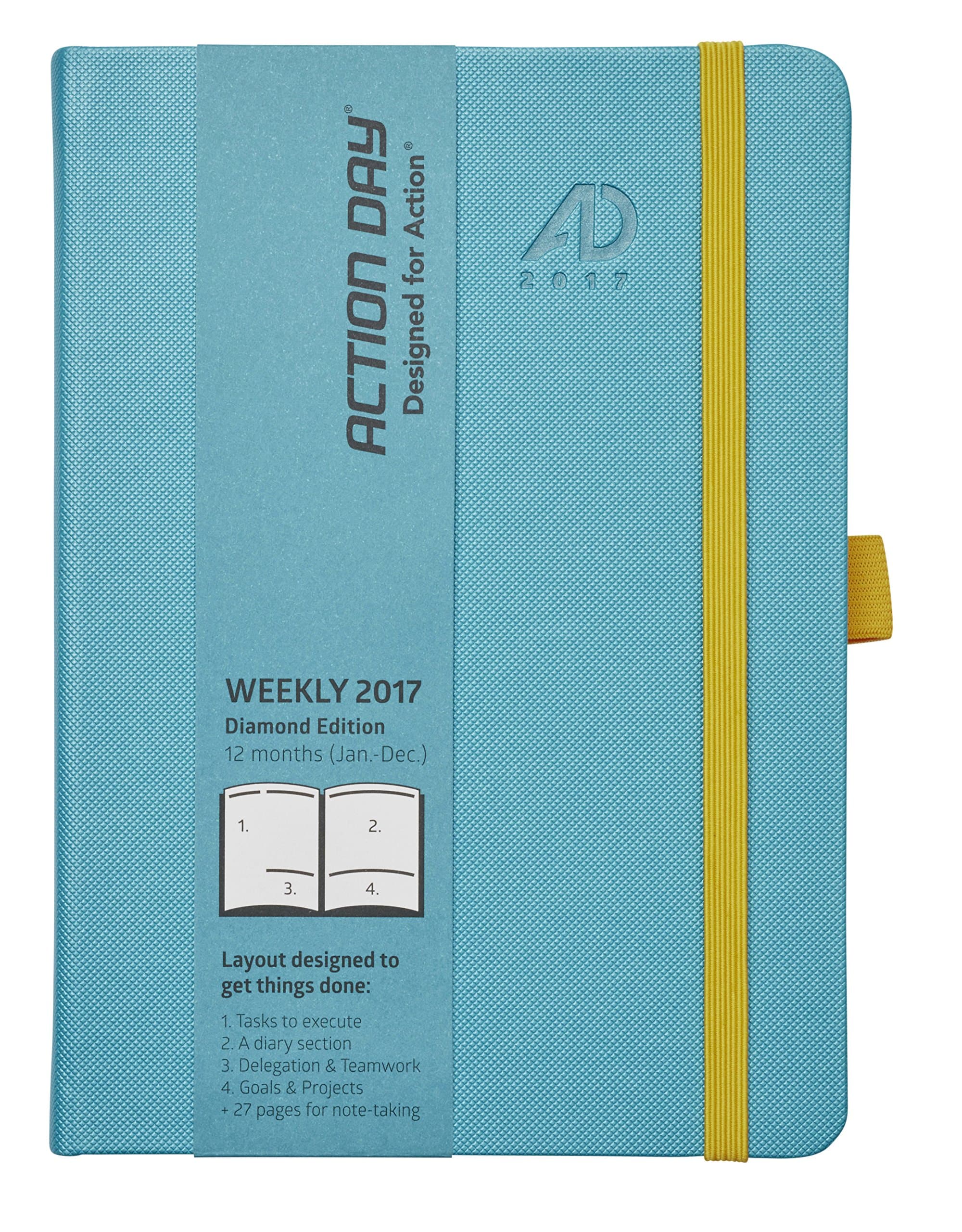 Action Day 2017 - World´s Best Action Planner - Designed to Get Things Done - Weekly Daily Monthly Yearly Agenda, Calender, Appointment, Organizer & Goal Journal (6x8/Thread-Bound/Turquoise)