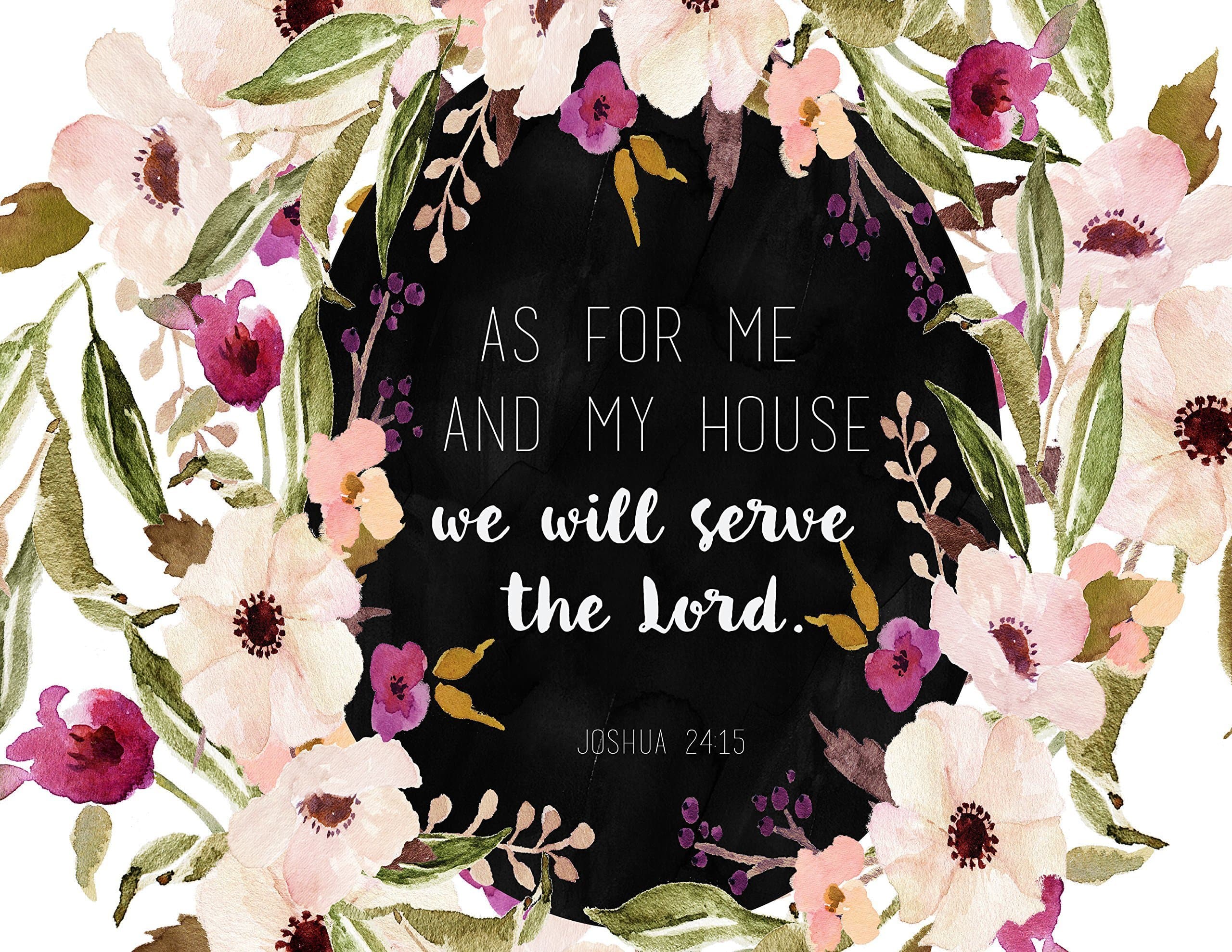 Scripture Home Print | As For Me and My House We Will Serve the Lord Art Print